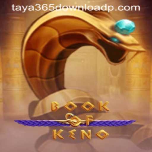 Exploring the Thrilling World of BookOfKeno and the Taya365 Download Realm
