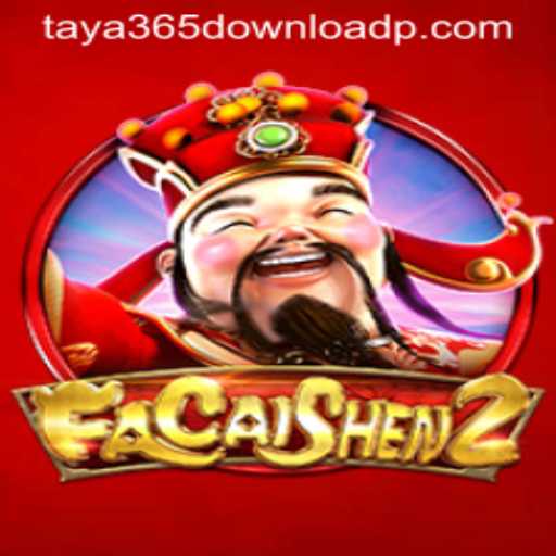 Exploring FaCaiShen2: A Deep Dive into the Game and Taya365 Download