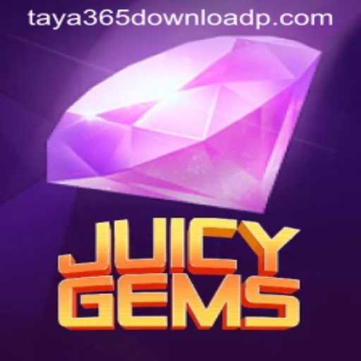 JuicyGems: A Captivating Adventure with Taya365 Download