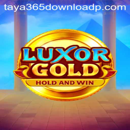 Discover the Excitement of LuxorGold: Your Guide to Downloading via taya365